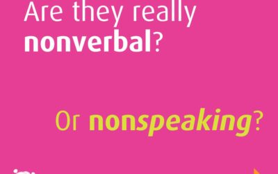 Nonverbal or Nonspeaking