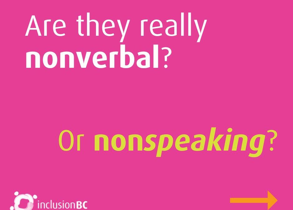 Nonverbal or Nonspeaking